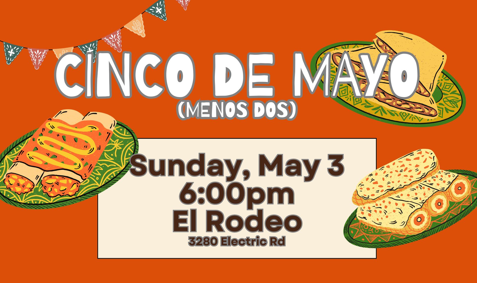 Cinco de mayo (menos dos)